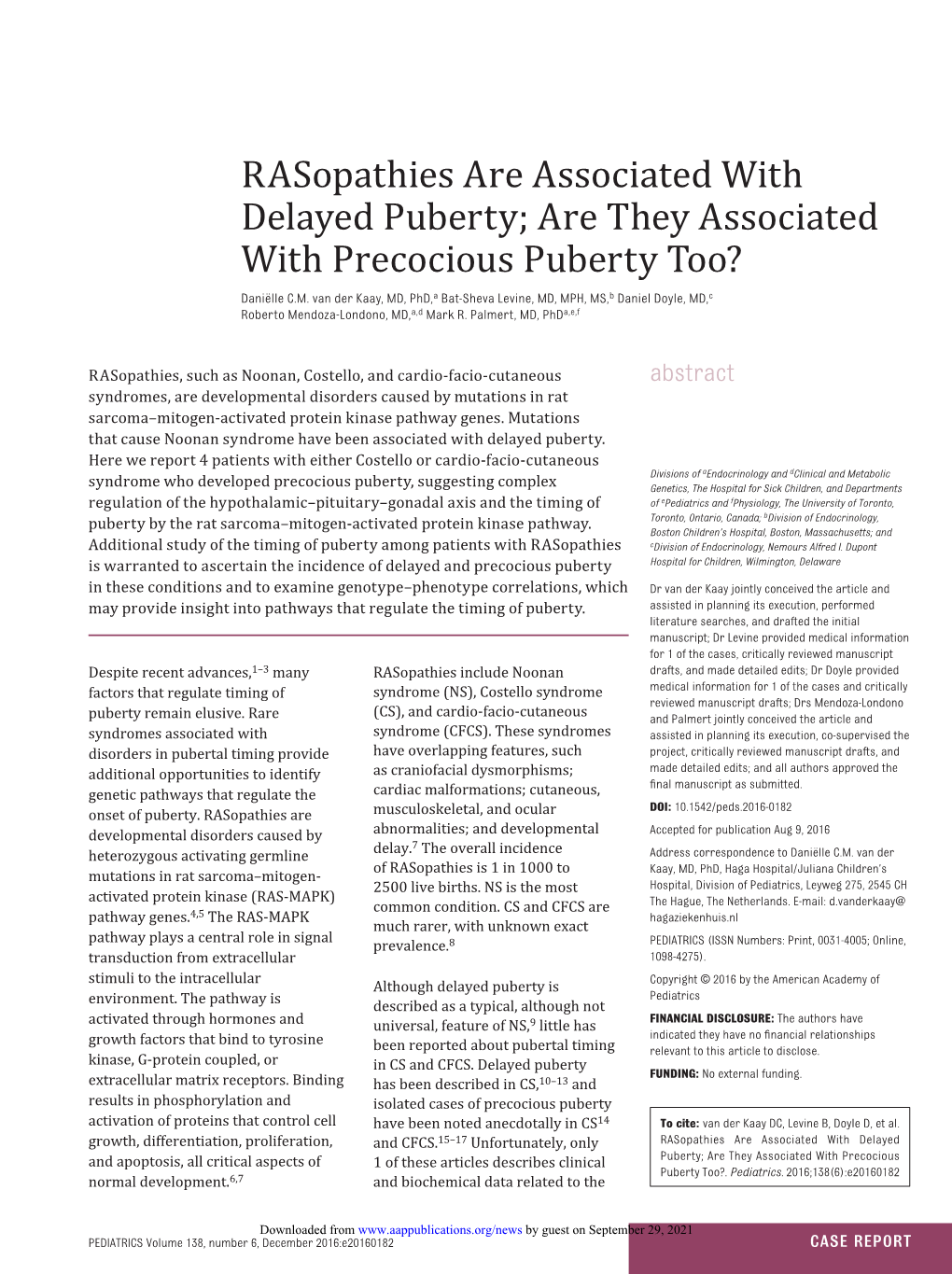 Are They Associated with Precocious Puberty Too? Daniëlle C.M