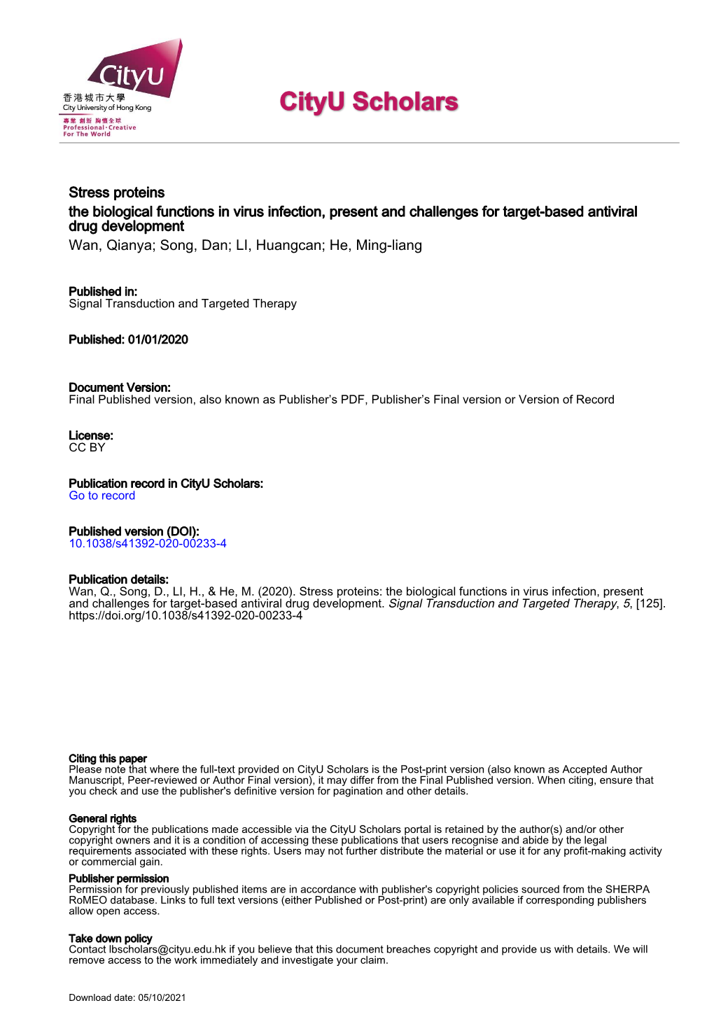 Stress Proteins: the Biological Functions in Virus Infection, Present and Challenges for Target-Based Antiviral Drug Development