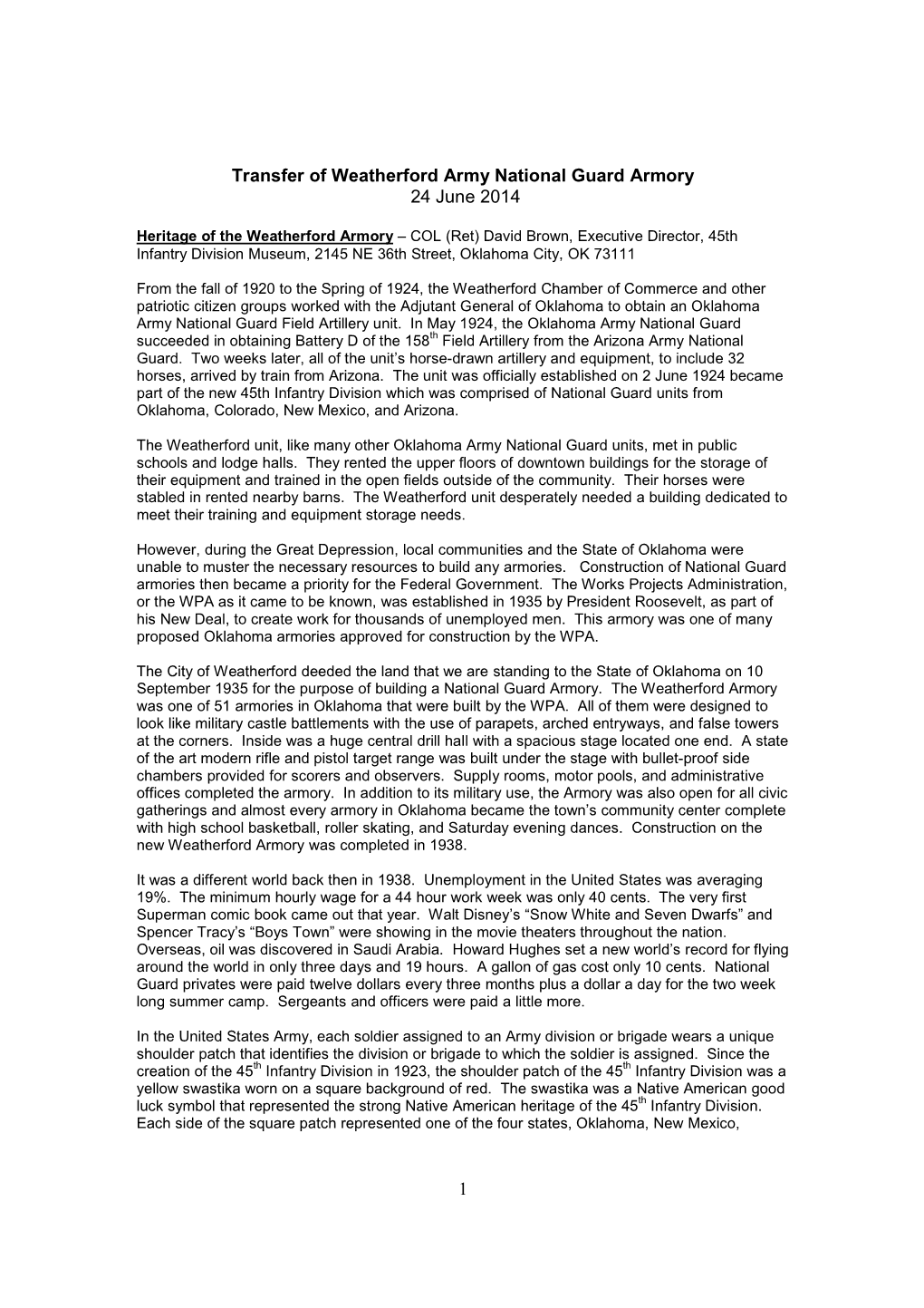 Heritage of the Weatherford Armory – COL (Ret) David Brown, Executive Director, 45Th Infantry Division Museum, 2145 NE 36Th Street, Oklahoma City, OK 73111