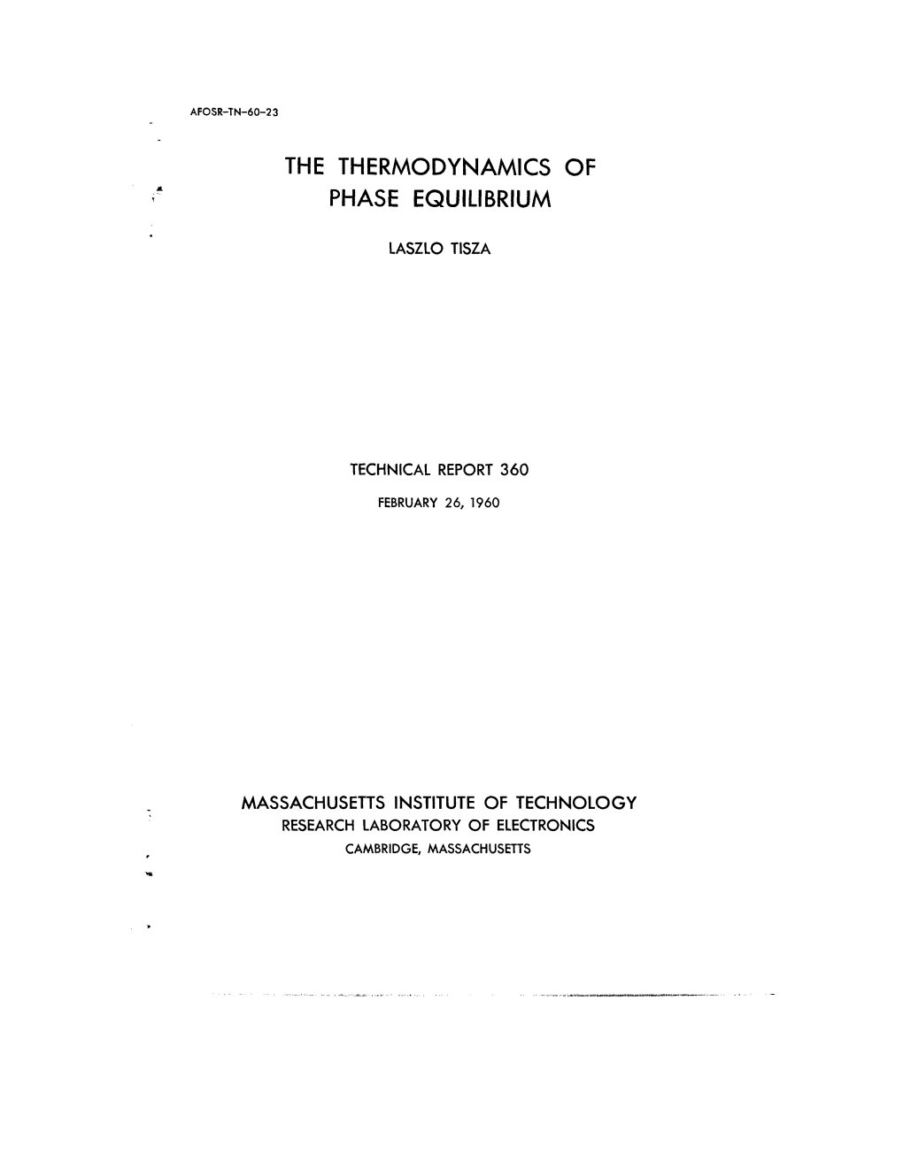 The Thermodynamics of Phase Equilibrium*