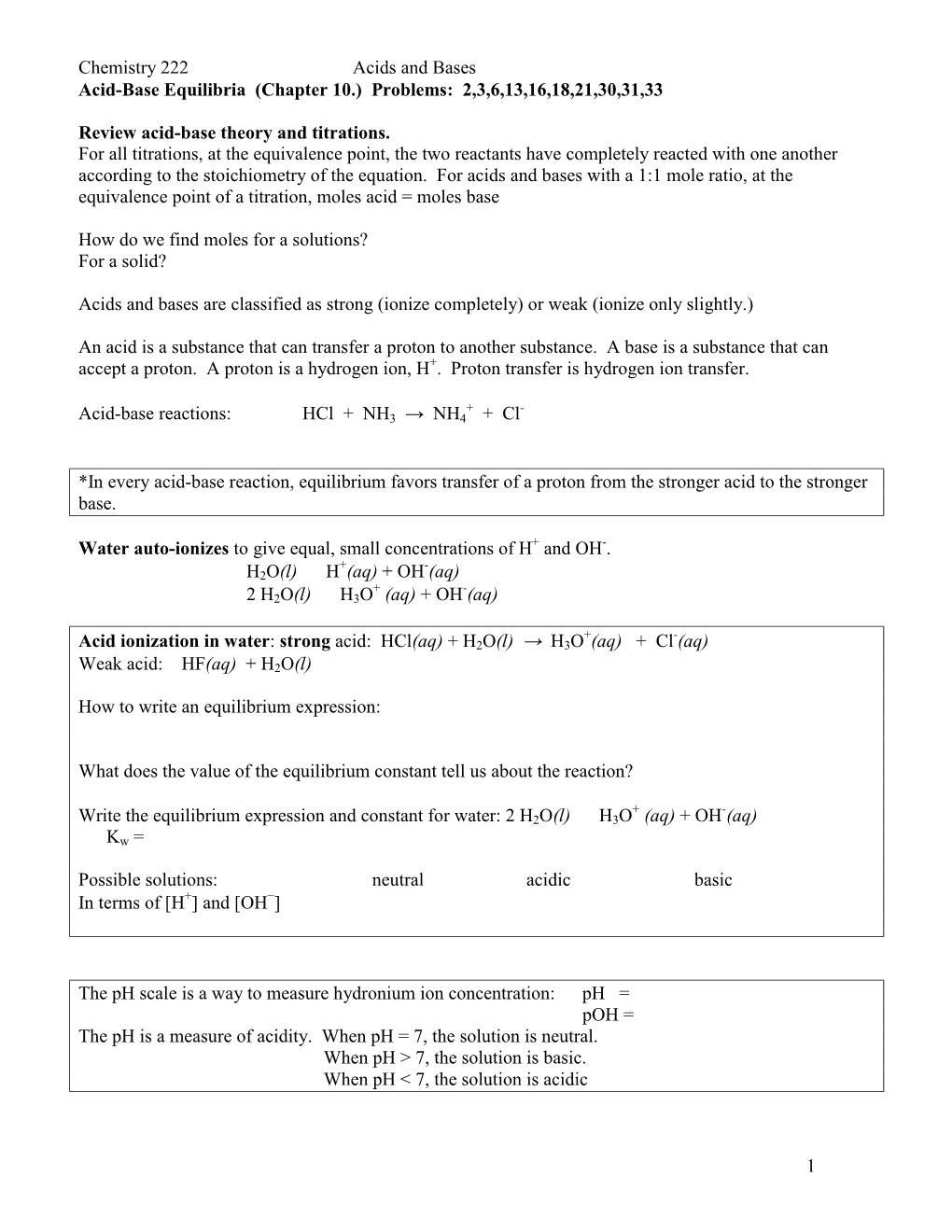 Acid-Base Equilibria (Chapter 10.) Problems: 2,3,6,13,16,18,21,30,31,33