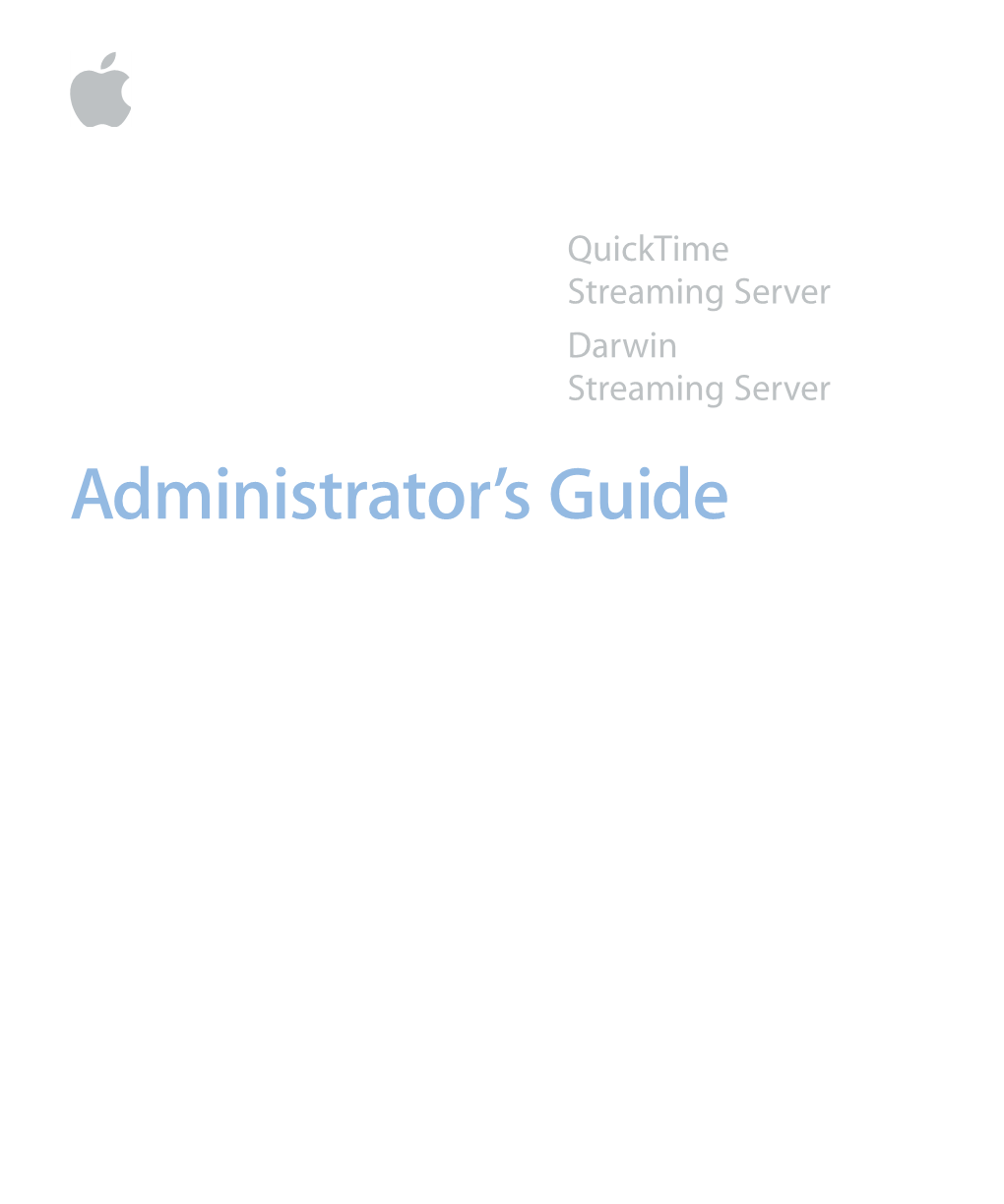 Quicktime (Darwin) Streaming Server Administrator's Guide (Manual)