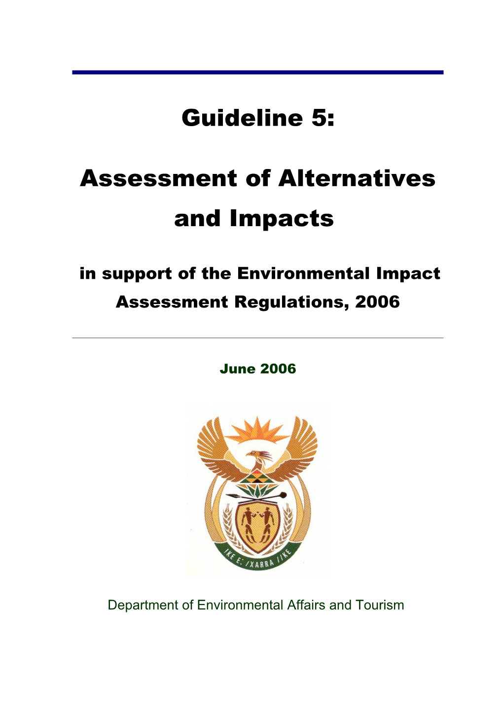 Assessment of Alternatives and Impacts