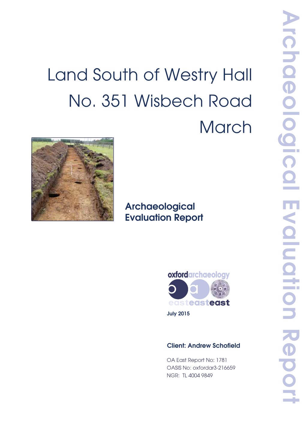 Archaeological Evaluation Report