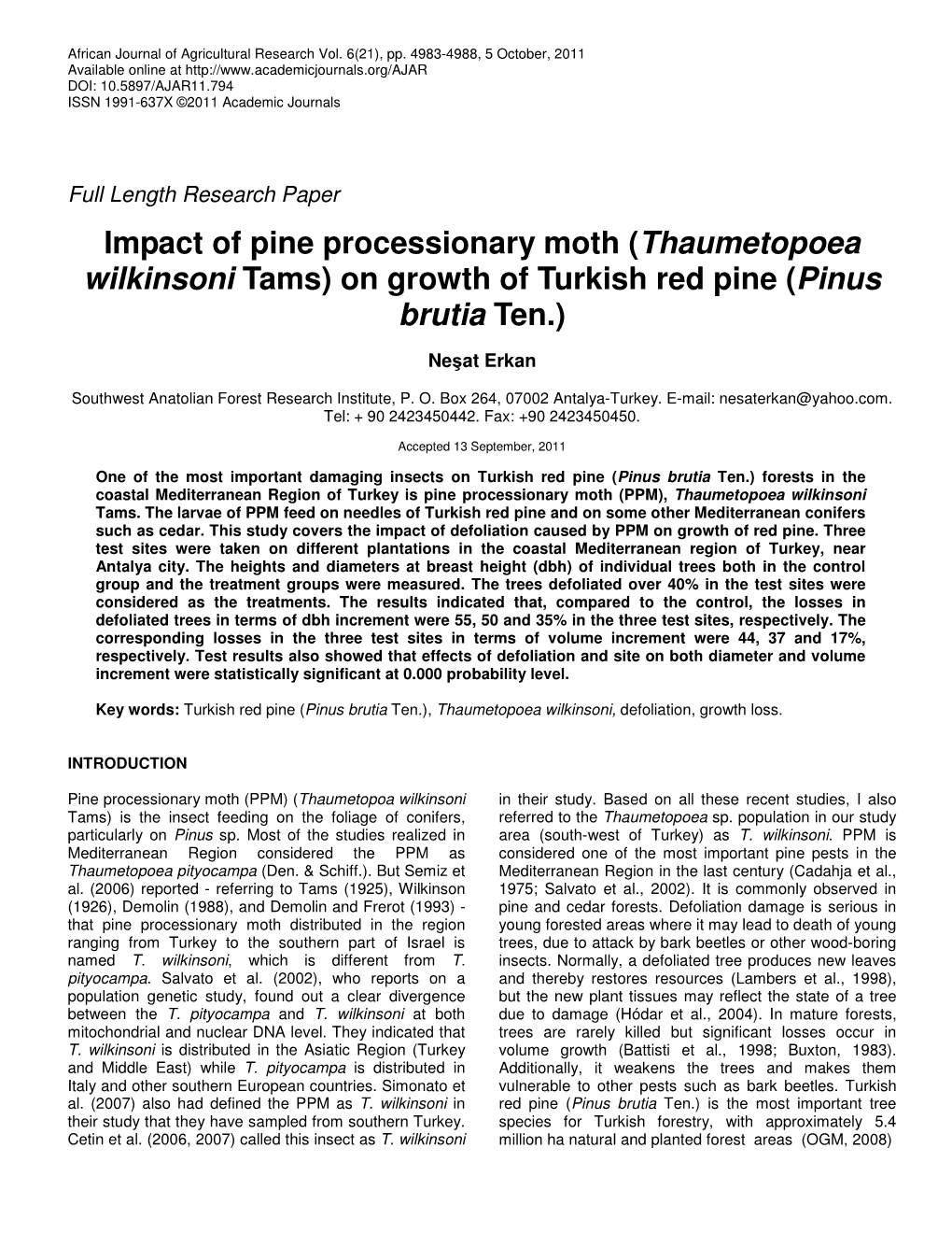 Impact of Pine Processionary Moth (Thaumetopoea Wilkinsoni Tams) on Growth of Turkish Red Pine (Pinus Brutia Ten.)
