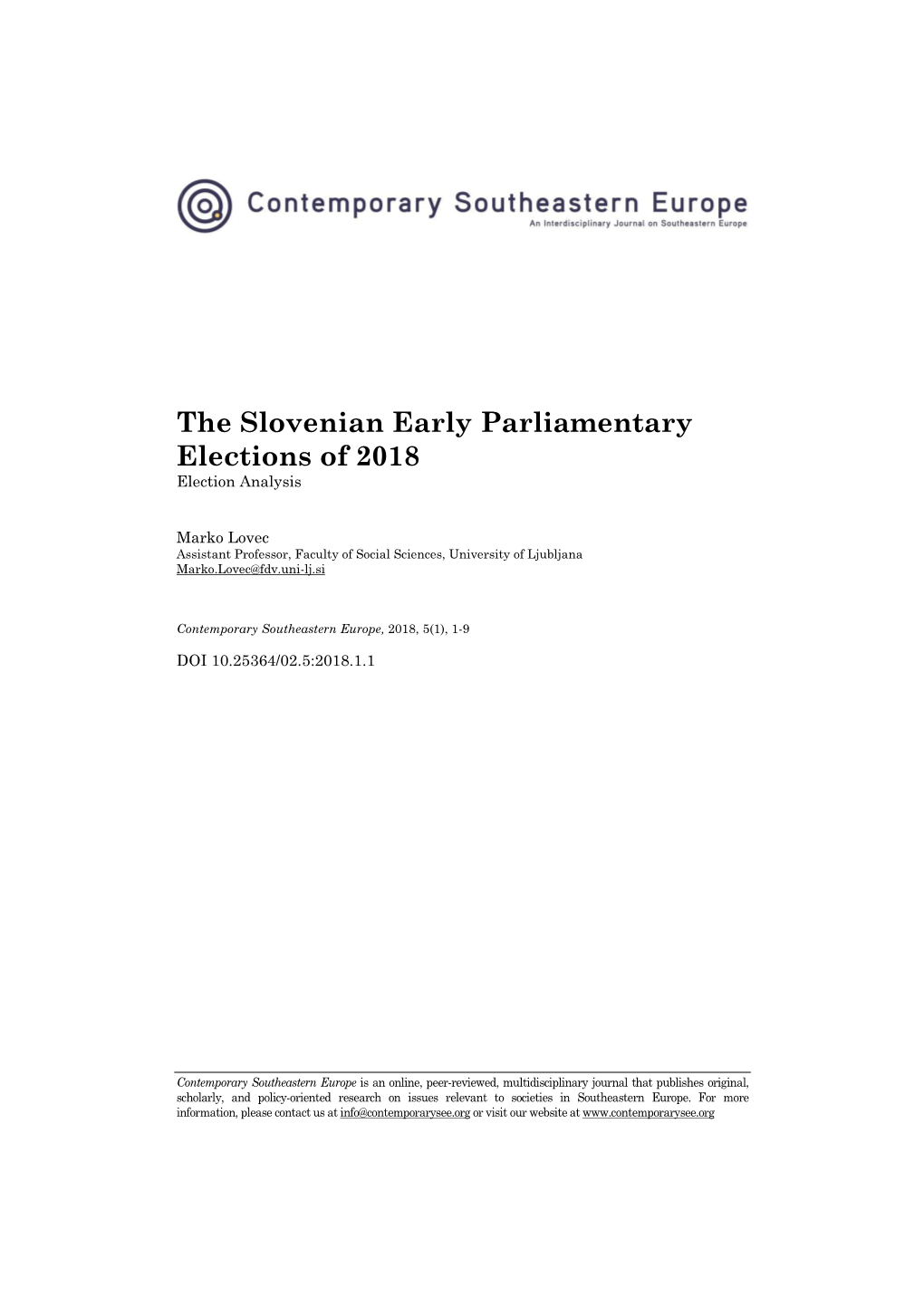 The Slovenian Early Parliamentary Elections of 2018 Election Analysis