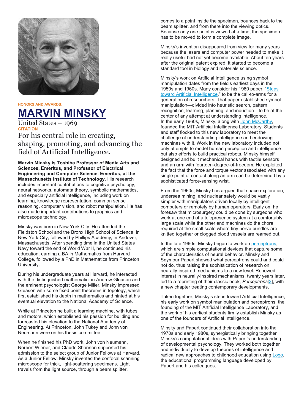 MARVIN MINSKY Center of Any Attempt at Understanding Intelligence