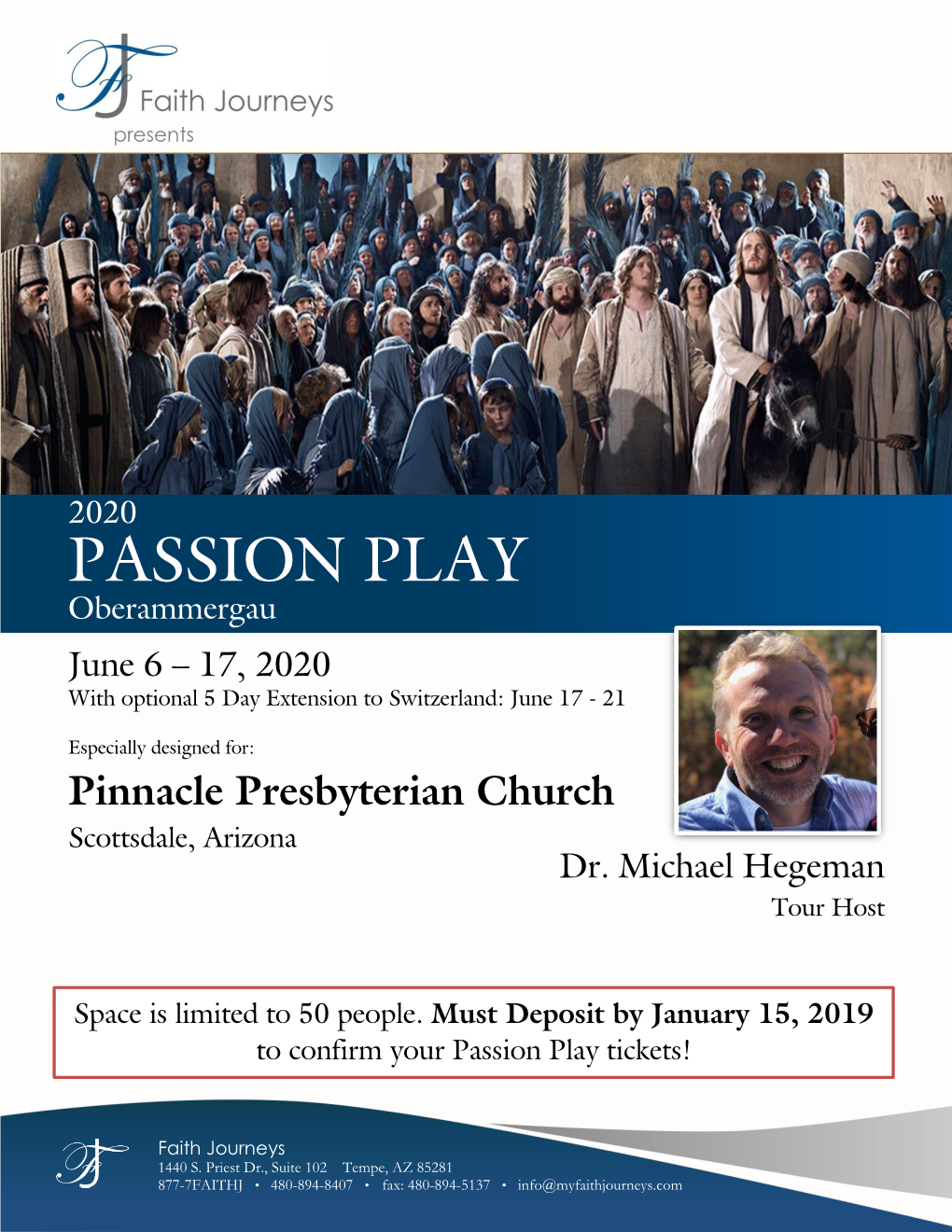 PASSION PLAY Oberammergau June 6 – 17, 2020 with Optional 5 Day Extension to Switzerland: June 17 - 21