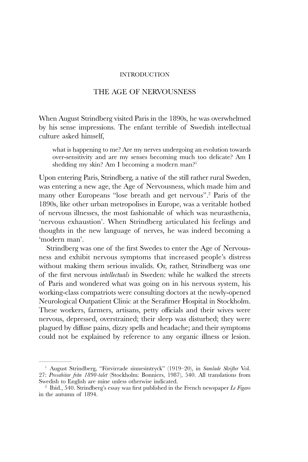 THE AGE of NERVOUSNESS When August Strindberg Visited Paris In