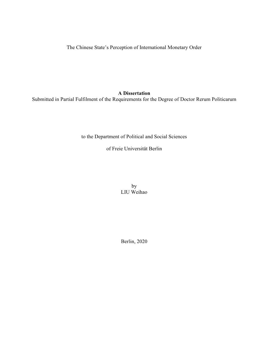 The Chinese State's Perception of International Monetary Order A