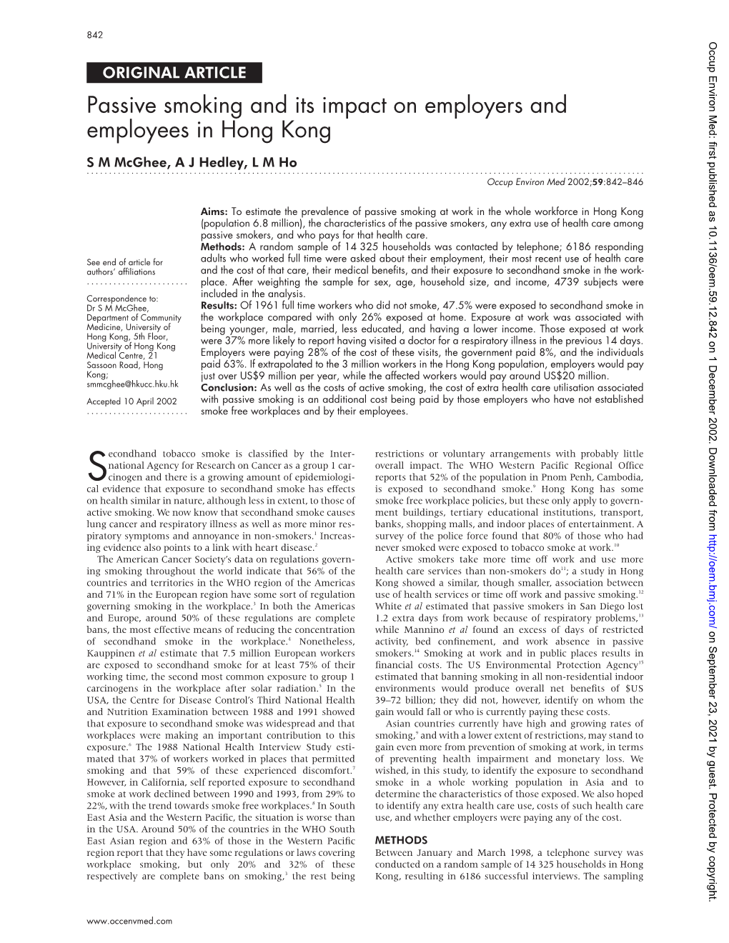 Passive Smoking and Its Impact on Employers and Employees in Hong Kong S M Mcghee, a J Hedley,Lmho
