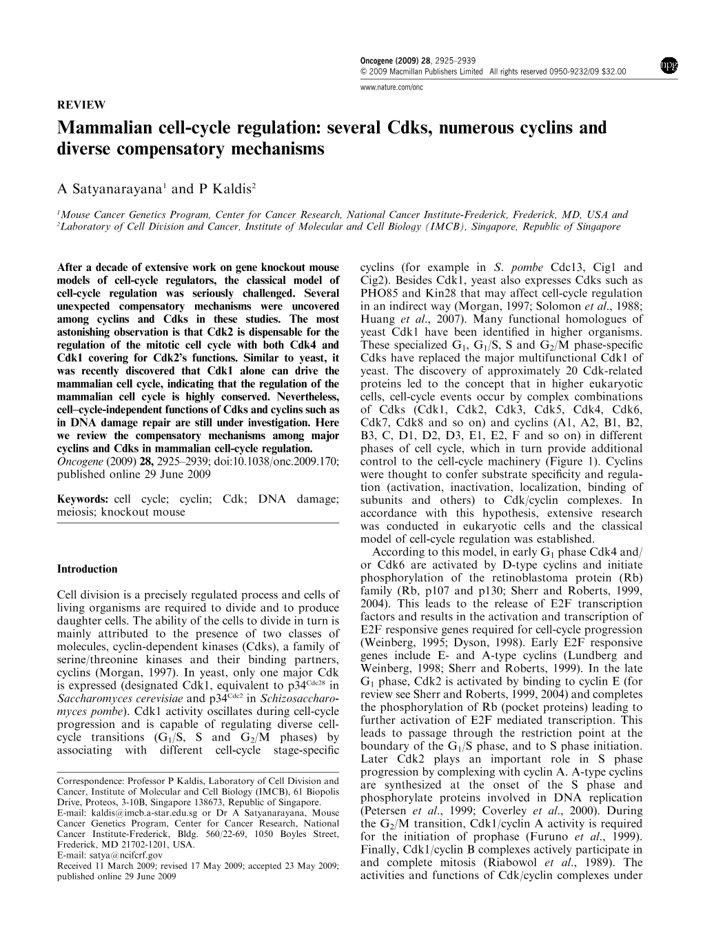 Mammalian Cell-Cycle Regulation: Several Cdks, Numerous Cyclins and Diverse Compensatory Mechanisms