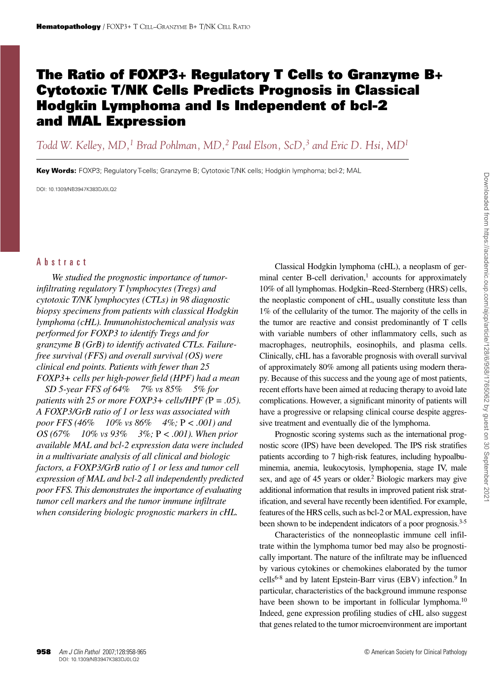 The Ratio of FOXP3+ Regulatory T Cells to Granzyme B+ Cytotoxic T