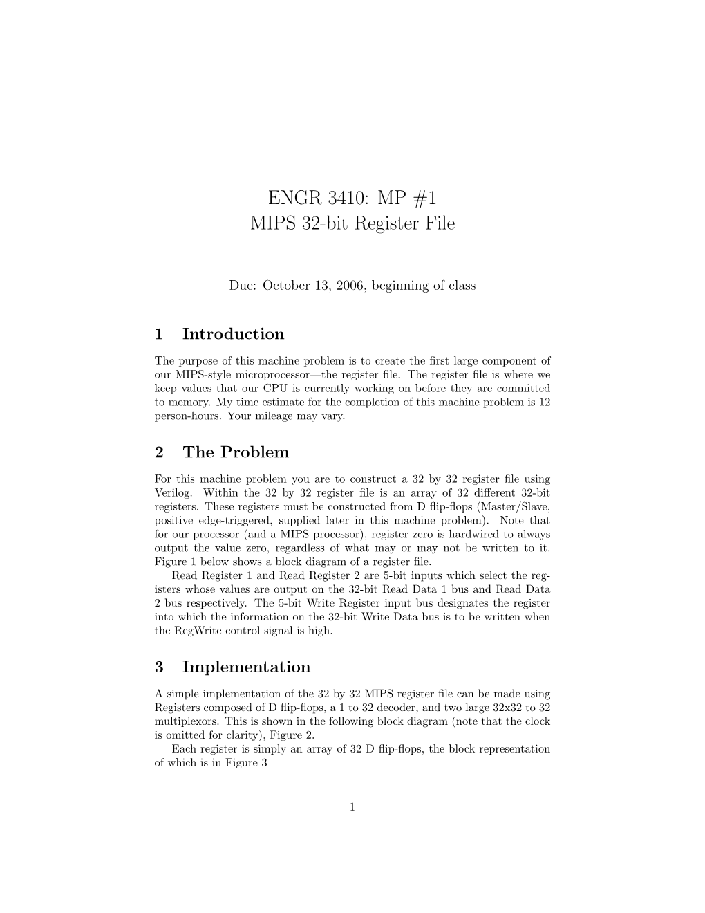 ENGR 3410: MP #1 MIPS 32-Bit Register File
