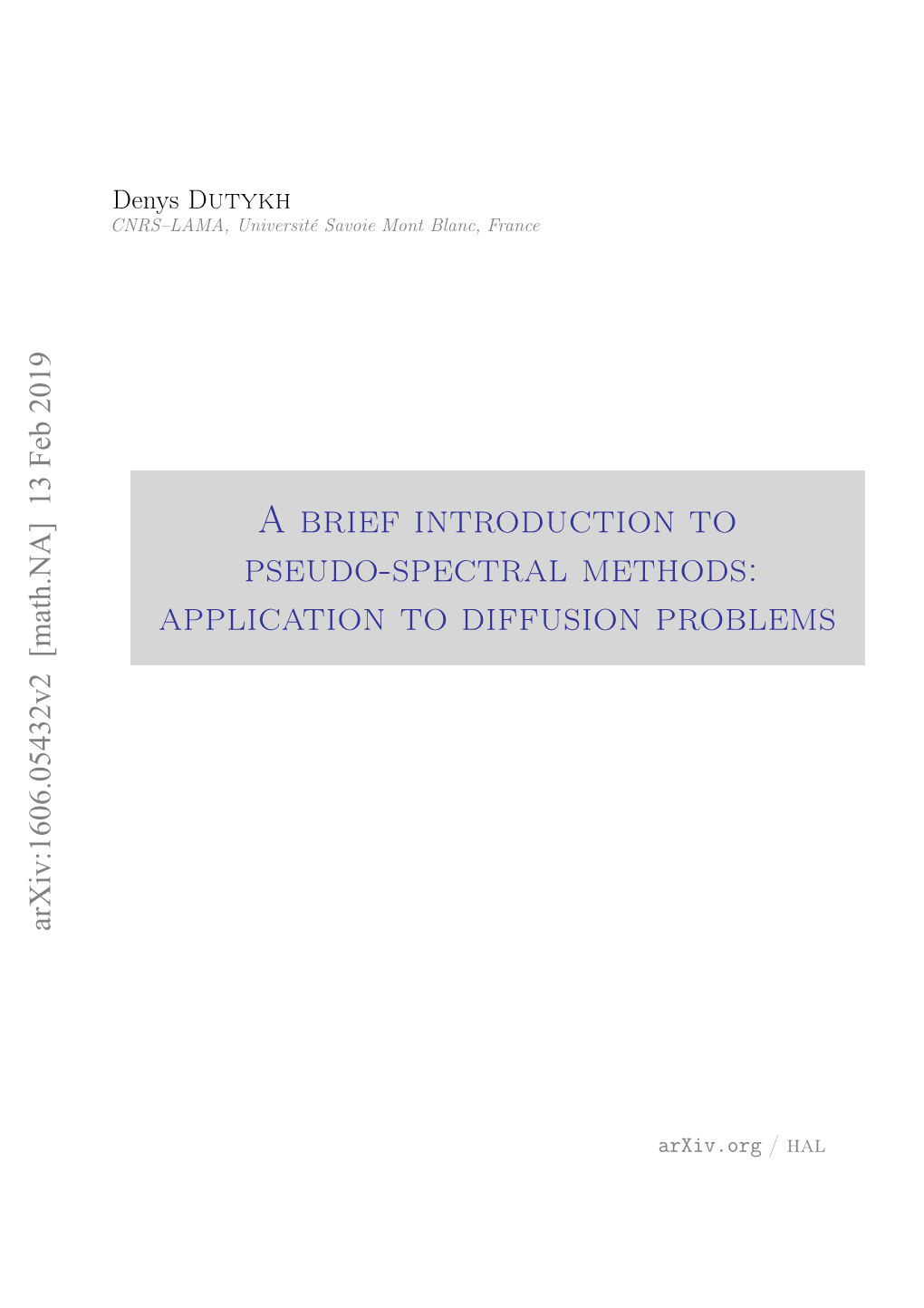 A Brief Introduction to Pseudo-Spectral Methods: Application to Diffusion Problems