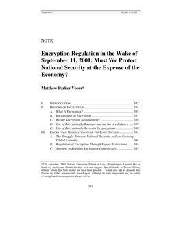 Encryption Regulation in the Wake of September 11, 2001: Must We Protect National Security at the Expense of the Economy?