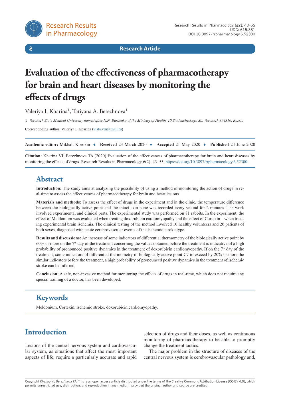 ﻿Evaluation of the Effectiveness of Pharmacotherapy for Brain And