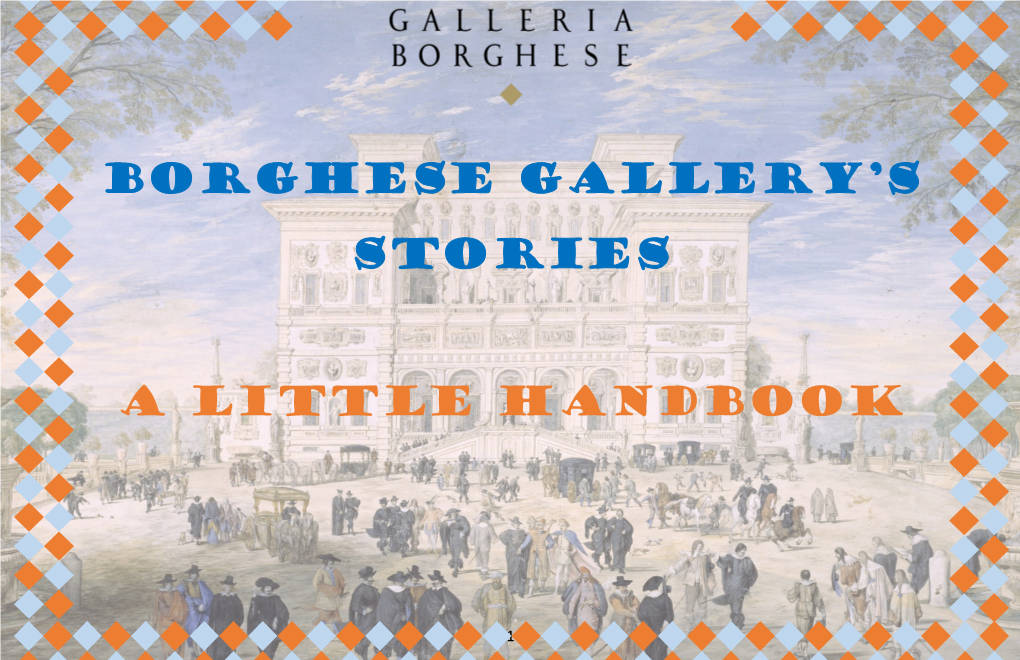 Borghese Gallery's Stories a Little Handbook