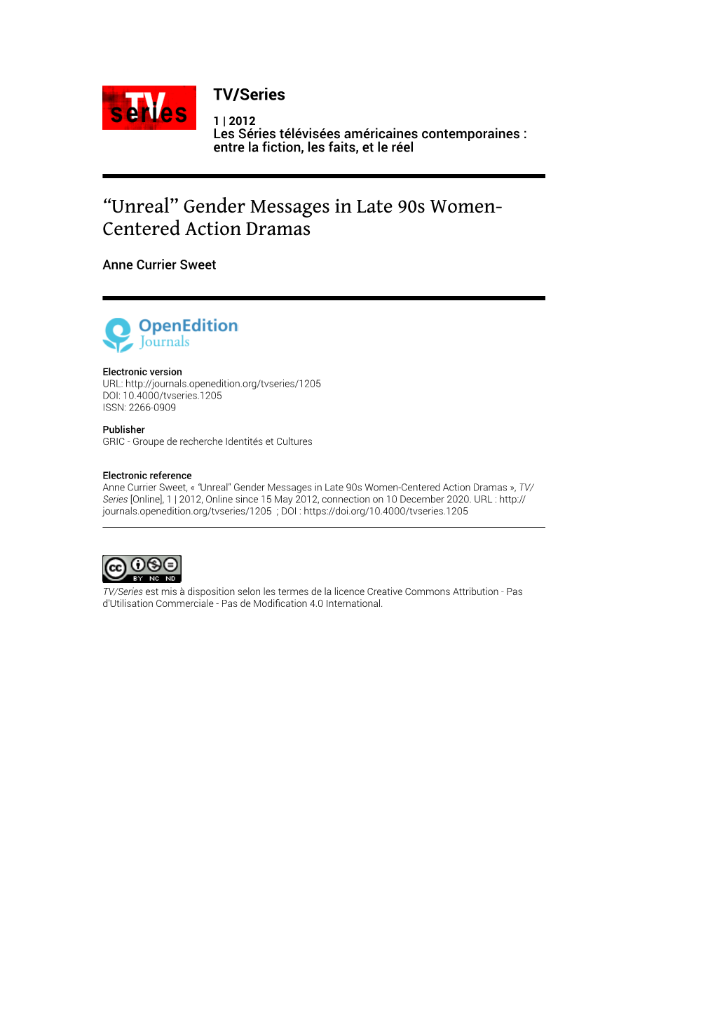 Gender Messages in Late 90S Women-Centered Action Dramas », TV/ Series [Online], 1 | 2012, Online Since 15 May 2012, Connection on 10 December 2020