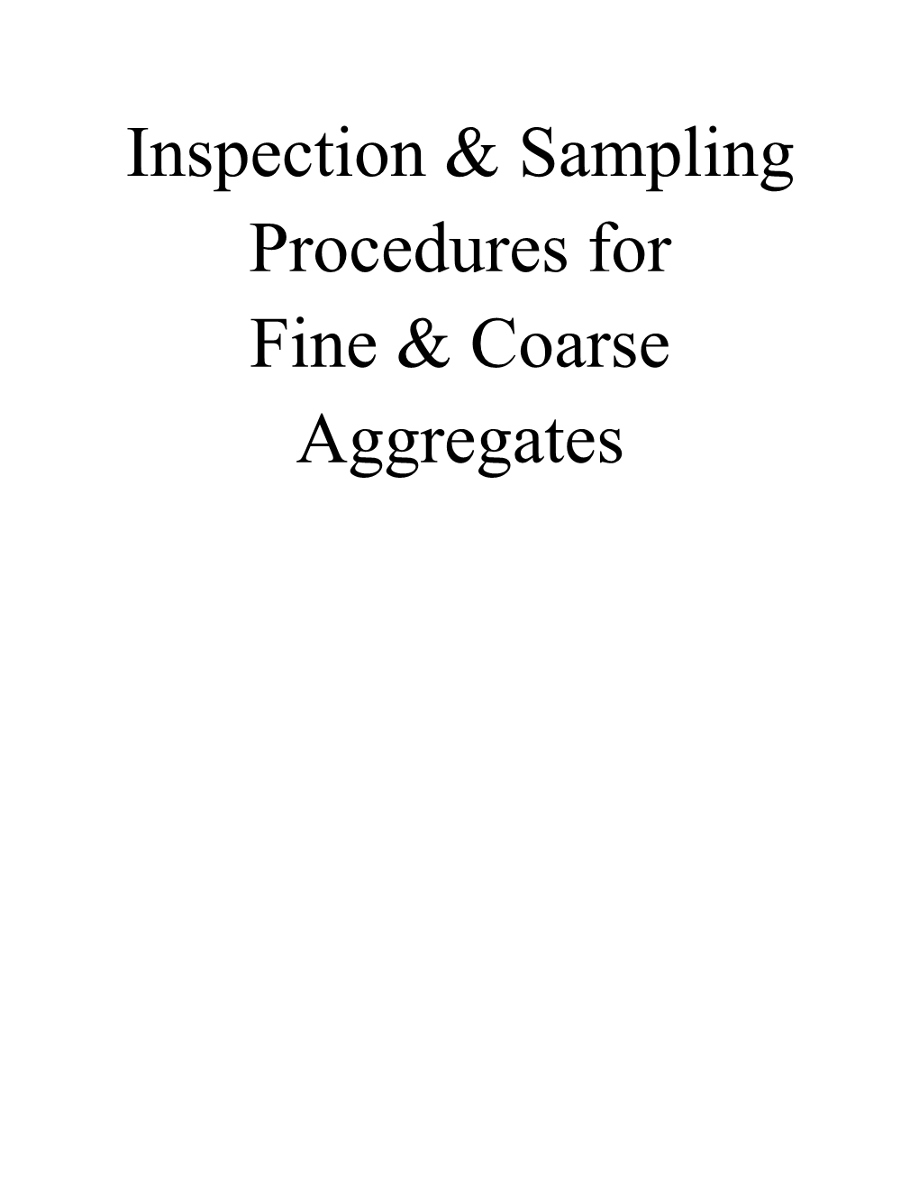 Inspection & Sampling Procedures for Fine & Coarse Aggregates