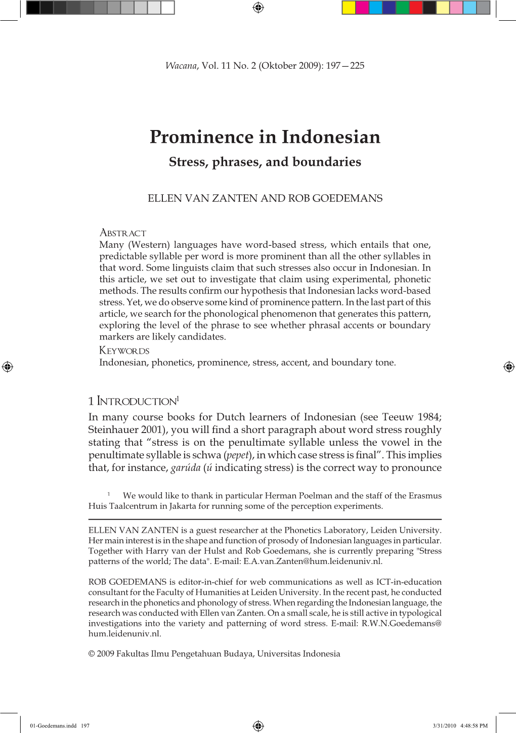 Prominence in Indonesian Stress, Phrases, and Boundaries