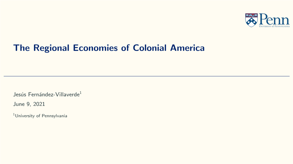 The Regional Economies of Colonial America