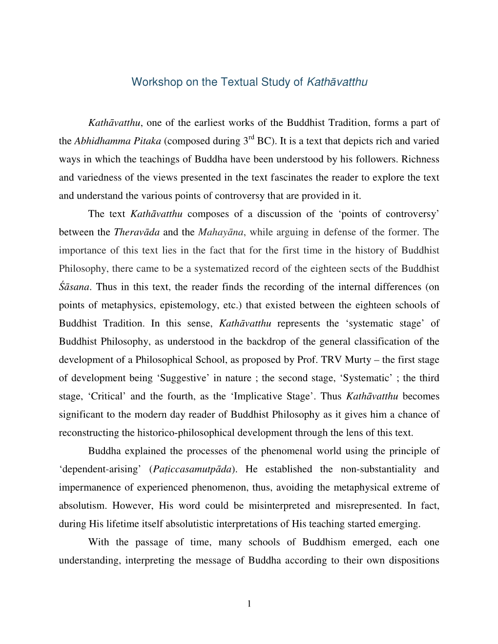 Workshop on the Textual Study of Kathāvatthu