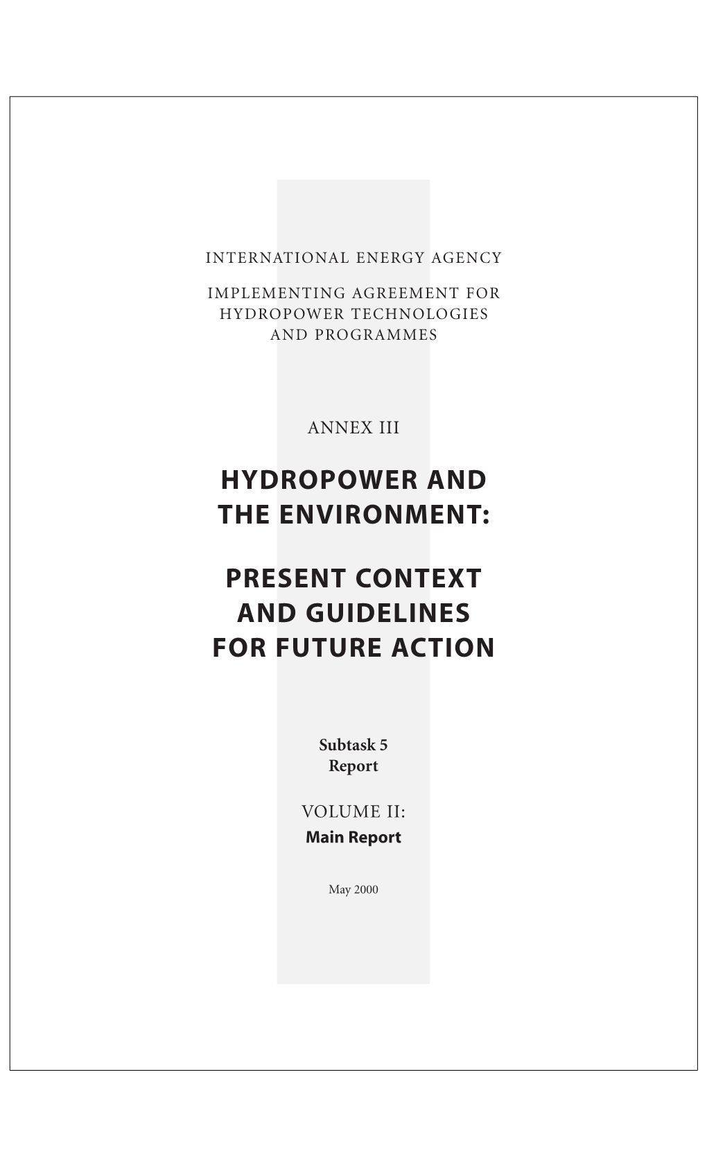 Hydropower and the Environment