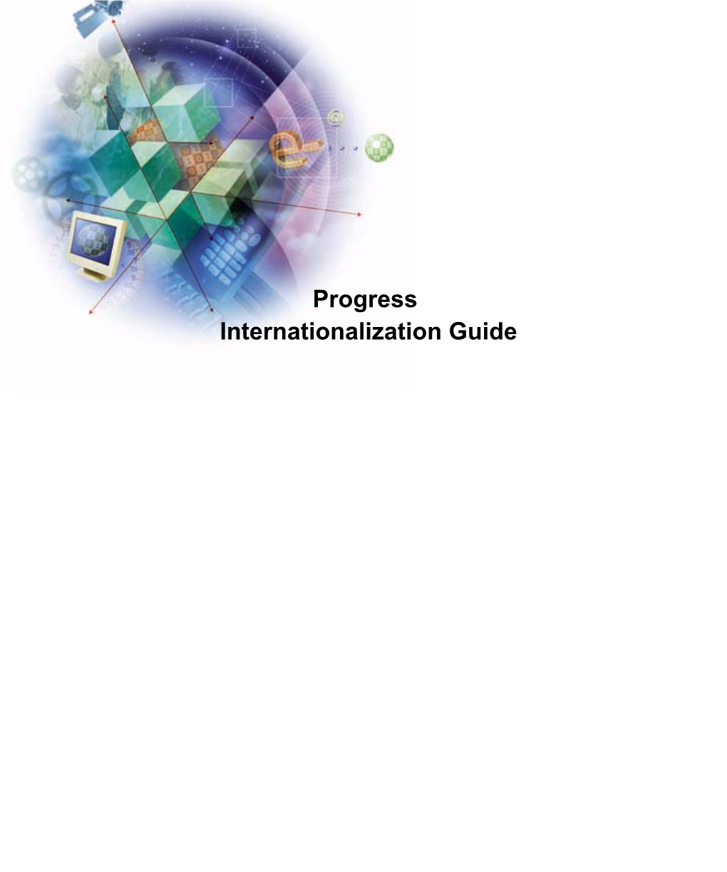 Progress Internationalization Guide © 2002 Progress Software Corporation