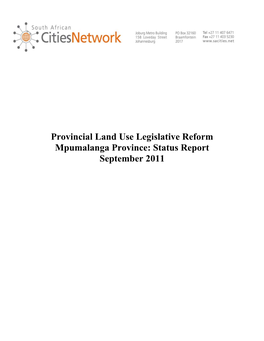 Provincial Land Use Legislative Reform Mpumalanga Province: Status Report September 2011