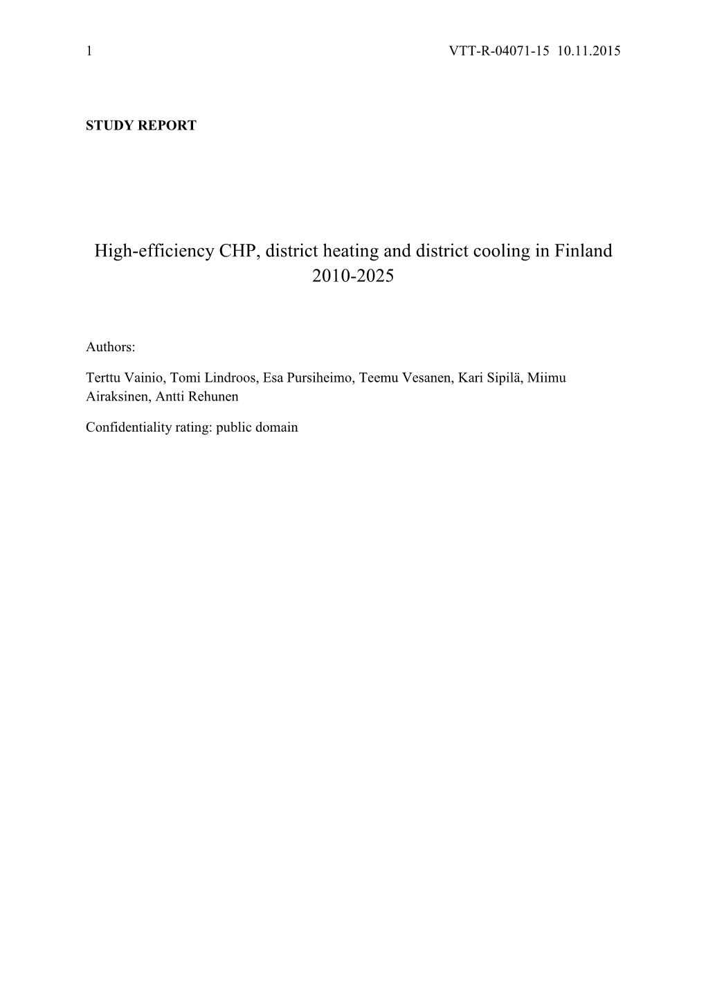 High-Efficiency CHP, District Heating and District Cooling in Finland 2010-2025