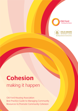 Old Ford Housing Association: Cohesion – Making It Happen