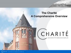 The Charité a Comprehensive Overview