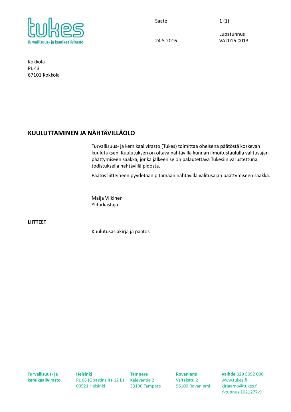 Kuuluttaminen Ja Nähtävilläolo