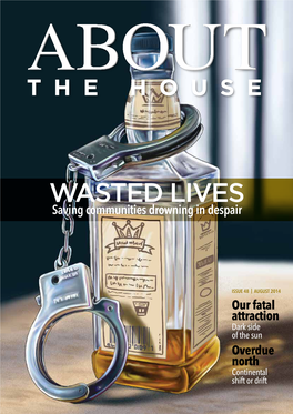 About the House Magazine
