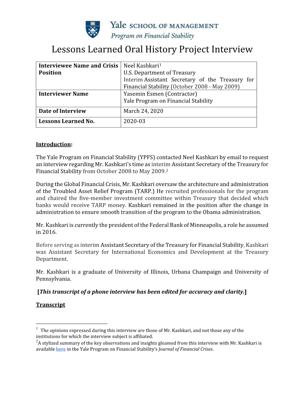 YPFS Lessons Learned Oral History Project: an Interview with Neel Kashkari