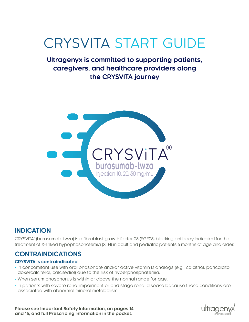 Crysvita Start Guide