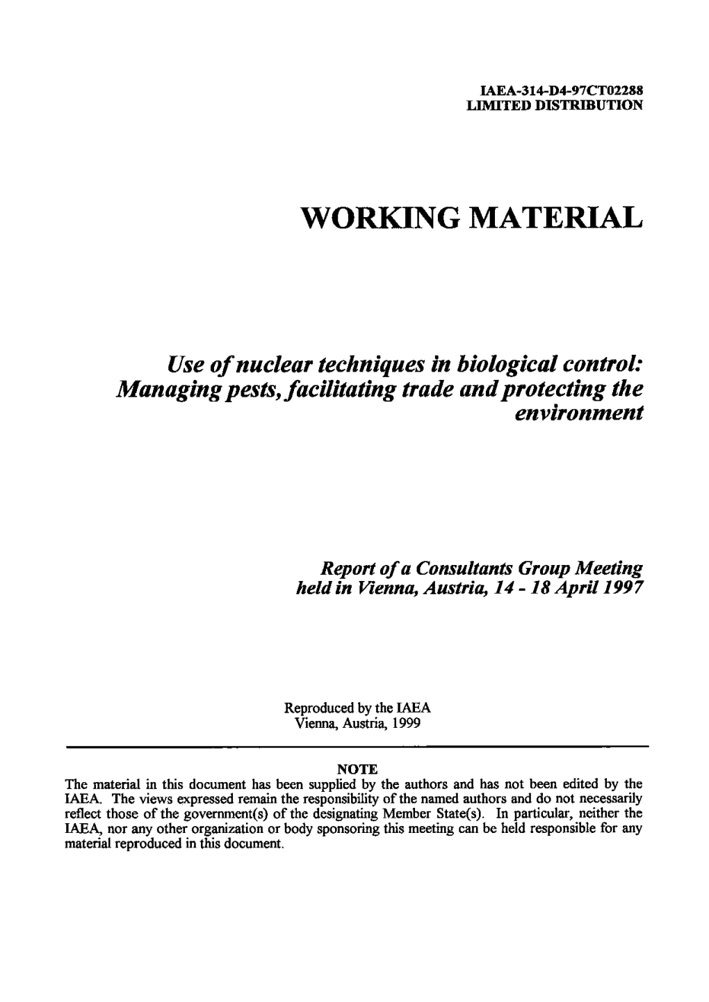 Use of Nuclear Techniques in Biological Control: Managing Pests, Facilitating Trade and Protecting the Environment