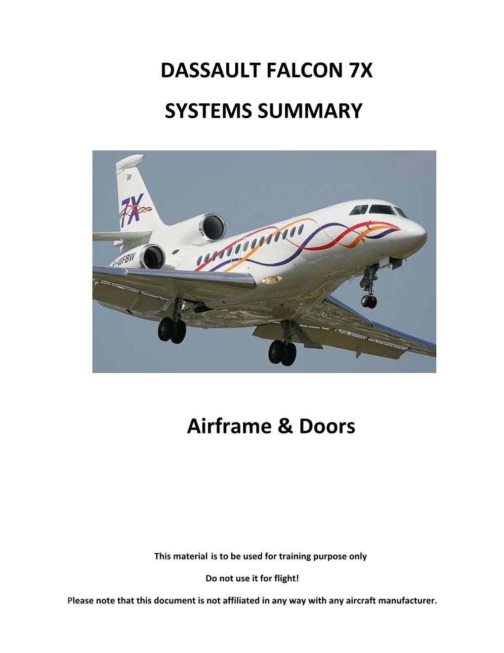 DASSAULT FALCON 7X SYSTEMS SUMMARY Airframe & Doors