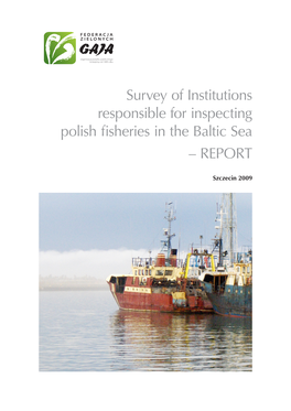 Survey of Institutions Responsible for Inspecting Polish Fisheries in the Baltic Sea – REPORT