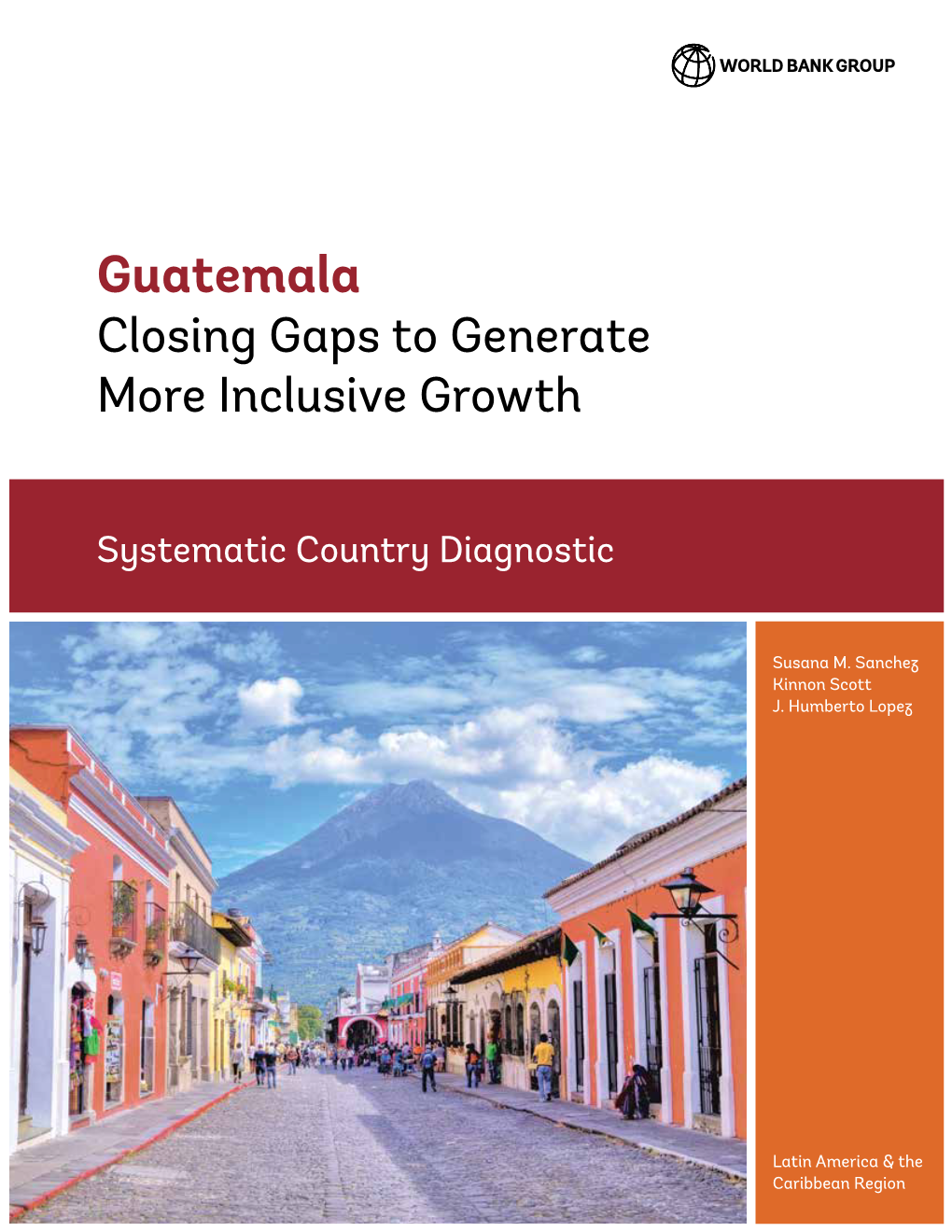 Guatemala Closing Gaps to Generate More Inclusive Growth