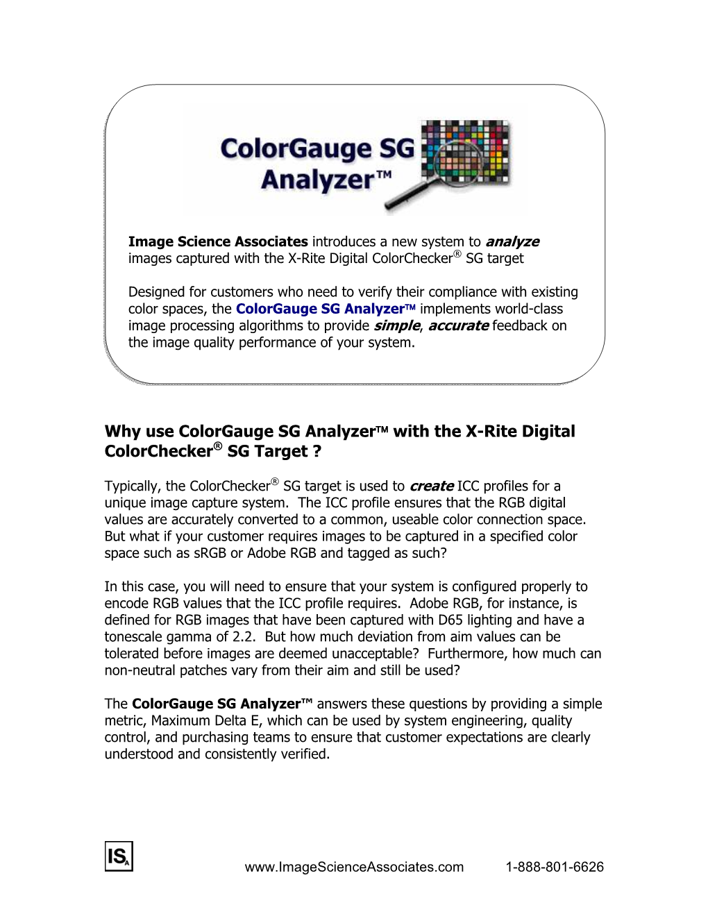 Why Use Colorgauge SG Analyzer™ with the X-Rite Digital