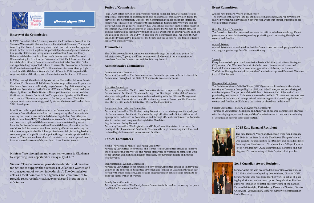 Annual Report 2015 Monitoring Legislation As to Whether the Legislation Is Discriminatory Toward One Gen- Vice As Public Servants