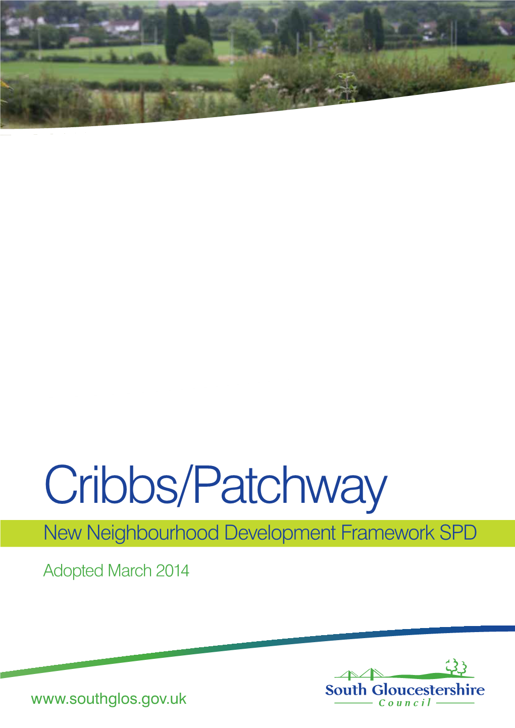 Cribbs/Patchway New Neighbourhood Development Framework SPD
