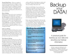 Backup Reminders Once You Have Created Your Backup, Take a Moment 1