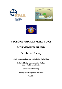 CYCLONE ABIGAIL: MARCH 2001 MORNINGTON ISLAND Post Impact Survey