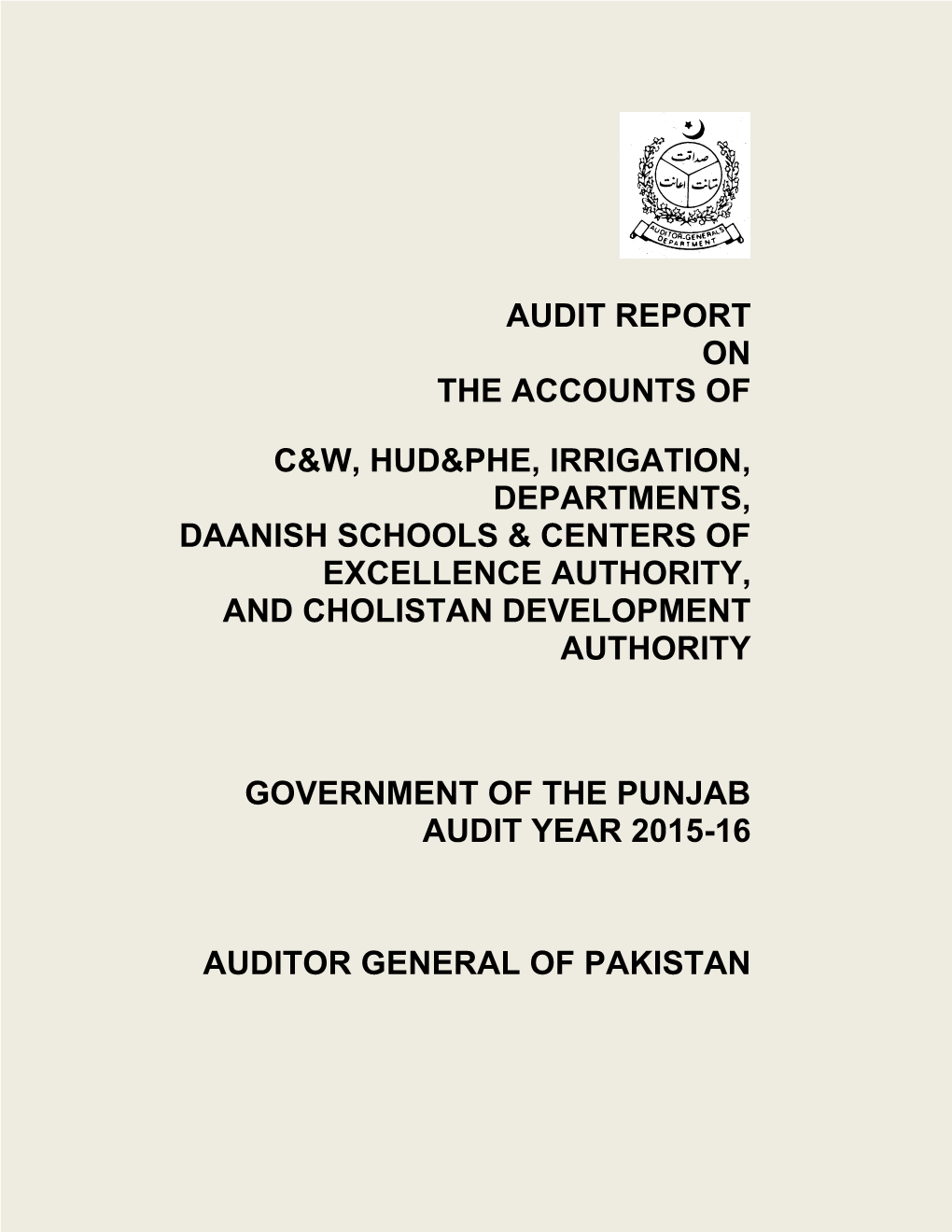 Audit Report on the Accounts of C&W, Hud&Phe, Irrigation