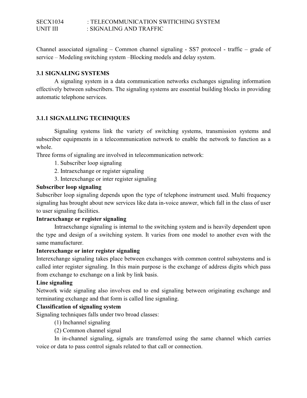 Telecommunication Switiching System Unit Iii : Signaling and Traffic