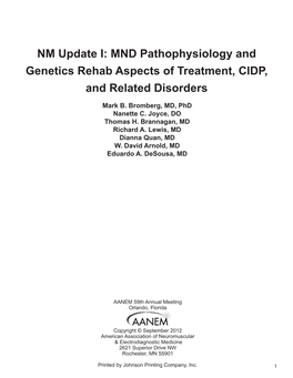 MND Pathophysiology and Genetics Rehab Aspects of Treatment, CIDP, and Related Disorders