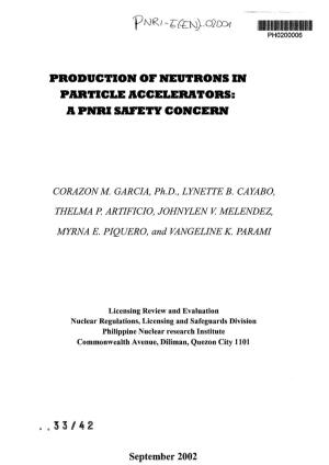 Production of Neutrons in Particle Accelerators: a Pnri Safety Concern